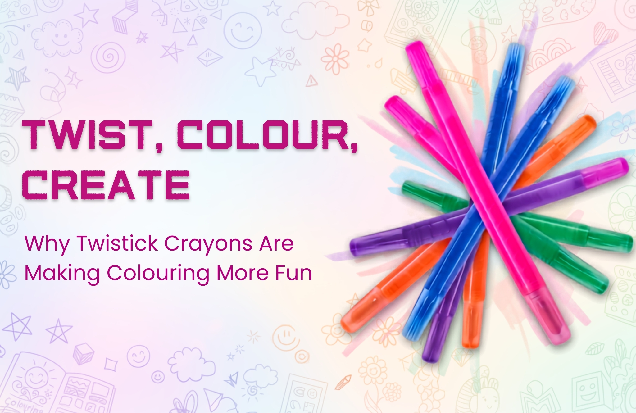 Twist, Colour, Create: Why Twistick Crayons Are Making Colouring More Fun